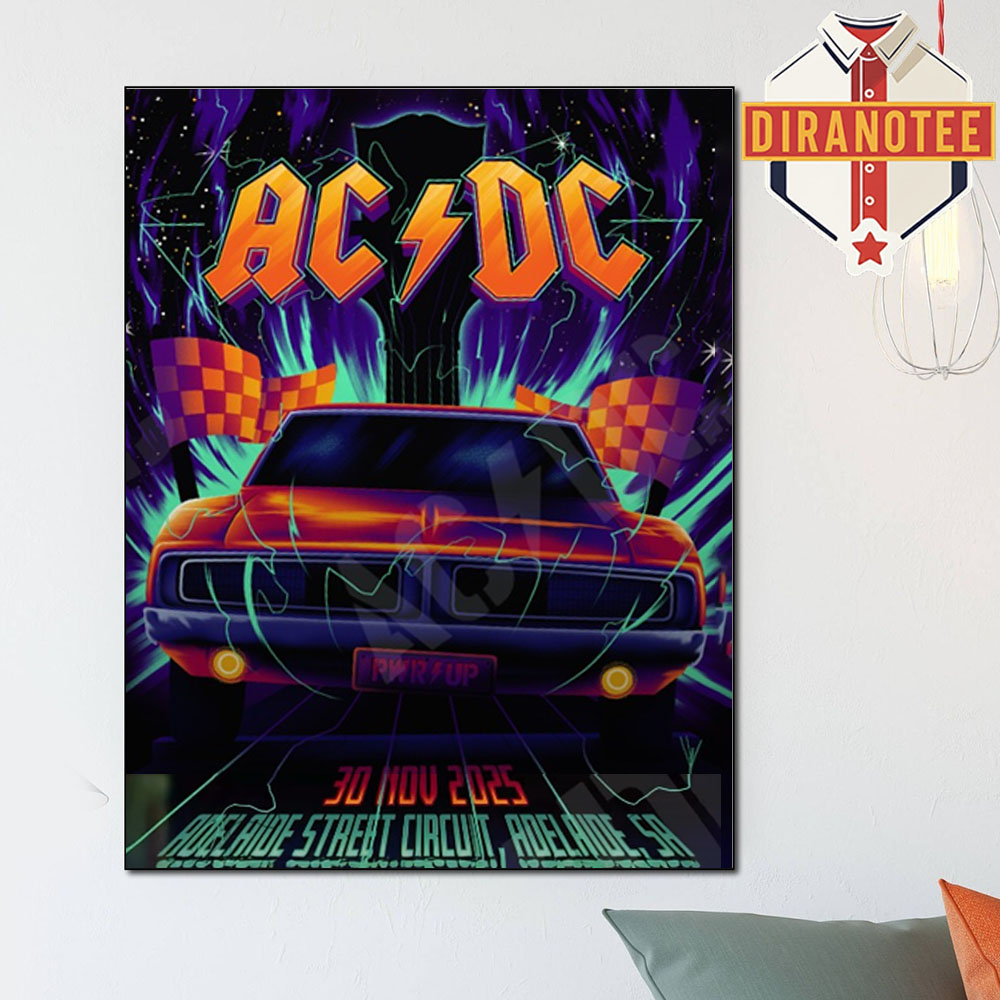 ACDC PWR Up 2025 Event Poster At Adelaide Street Circuit In Adelaide South Australia On November 30 2025 Home Decor Poster Canvas ACDC PWR Up 2025 Event Poster At Adelaide Street Circuit In Adelaide South Australia On November 30 2025 Home Decor Poster Canvas