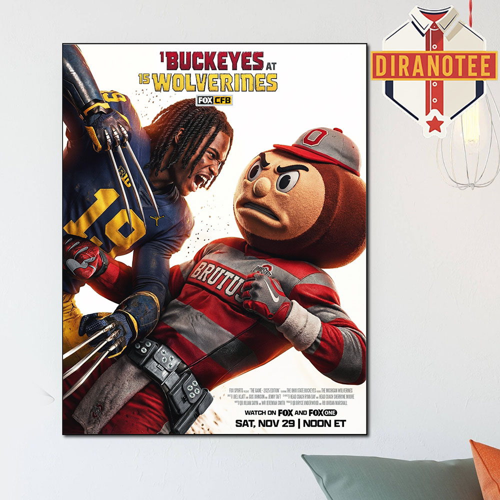 Ohio State Buckeyes Vs Michigan Wolverines Cover Deadpool And Wolverine On November 29 2025 NCAA Home Decor Poster Canvas Ohio State Buckeyes Vs Michigan Wolverines Cover Deadpool And Wolverine On November 29 2025 NCAA Home Decor Poster Canvas