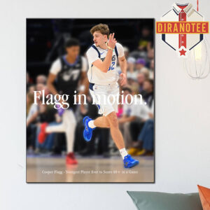 Cooper Flagg Flagg In Motion Youngest Player Ever To Scoare 40 In A Game Home Decor Poster Canvas