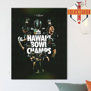 Hawaii Rainbow Warriors Football Are Hawai’i Bowl Champions 2025 Home Decor Poster Canvas