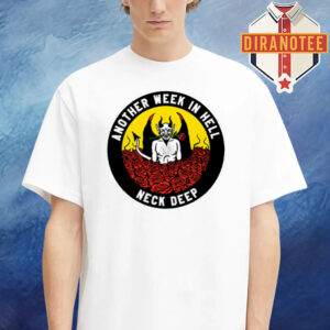 Neck Deep Merch Another Week In Hell Unisex T-Shirt