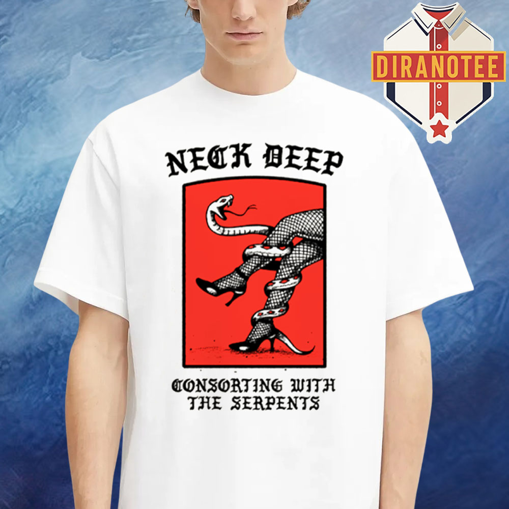 Neck Deep Merch Consorting With The Serpents Unisex T-Shirt Neck Deep Merch Consorting With The Serpents Unisex T-Shirt
