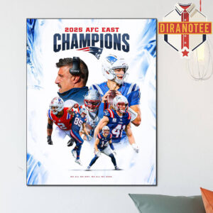 New England Patriots Are 2025 AFC East Champions NFL Home Decor Poster Canvas