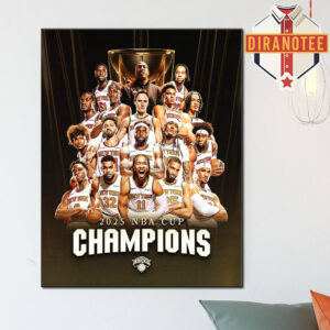 New York Knicks Are 2025 NBA Cup Champions Home Decor Poster Canvas