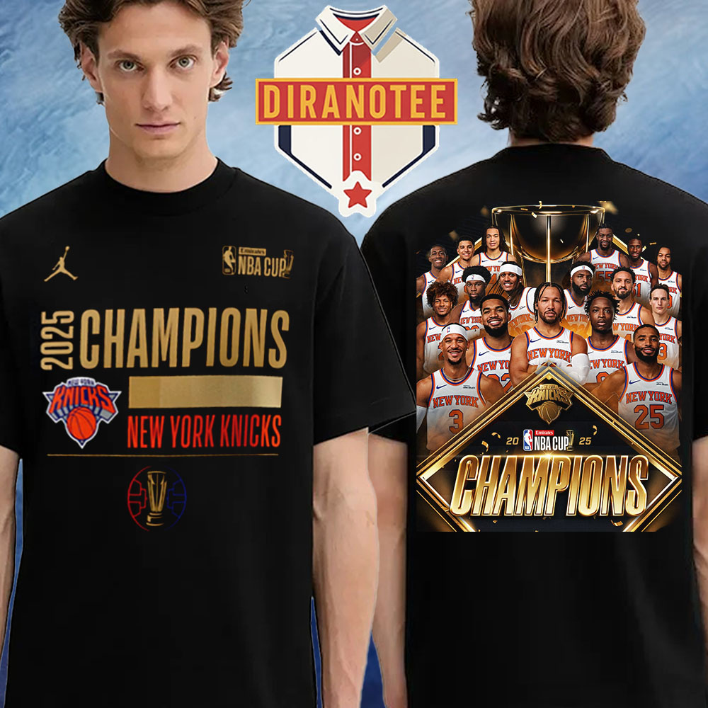 New York Knicks Are The 2025 Emirates NBA Cup Champions Two Sided Unisex T-Shirt New York Knicks Are The 2025 Emirates NBA Cup Champions Two Sided Unisex T-Shirt