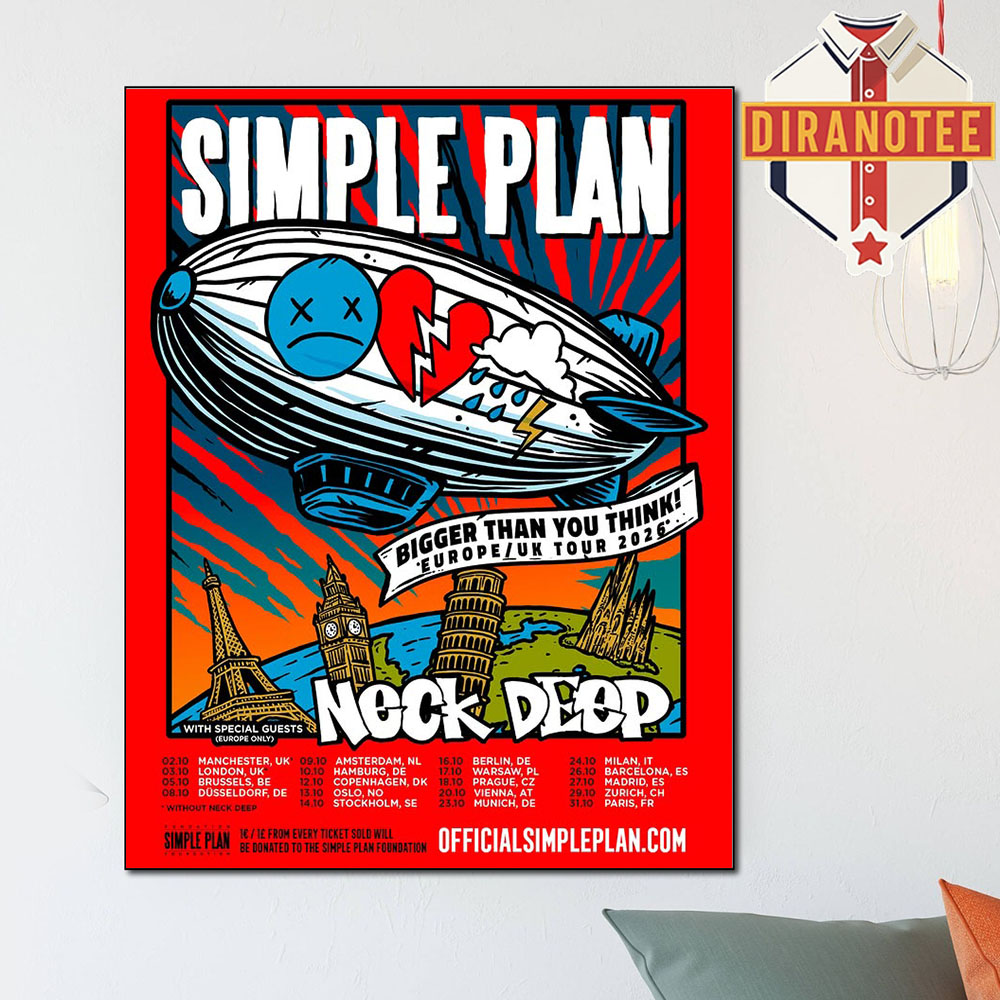 Simple Plan Bigger Than You Think Europe UK Tour 2026 Schedule Home Decor Poster Canvas Simple Plan Bigger Than You Think Europe UK Tour 2026 Schedule Home Decor Poster Canvas