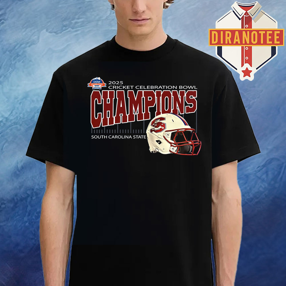 South Carolia State Are 2025 Cricket Celebration Bowl Champions At Mercedes-Benz Stadium In Atlanta GA On December 13th 2025 Unisex T-Shirt South Carolia State Are 2025 Cricket Celebration Bowl Champions At Mercedes-Benz Stadium In Atlanta GA On December 13th 2025 Unisex T-Shirt