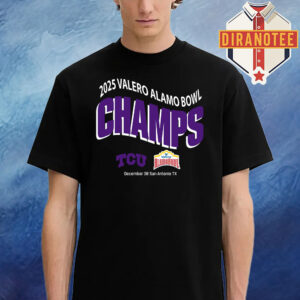 TCU Horned Frogs Football 2025 Valero Alamo Bowl Champions On December 30 In San Antonio TX Unisex T-Shirt