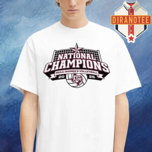 Texas A&M Aggies Volleyball Are NCAA Women’s Volleyball 2025 National Champions Unisex T-Shirt