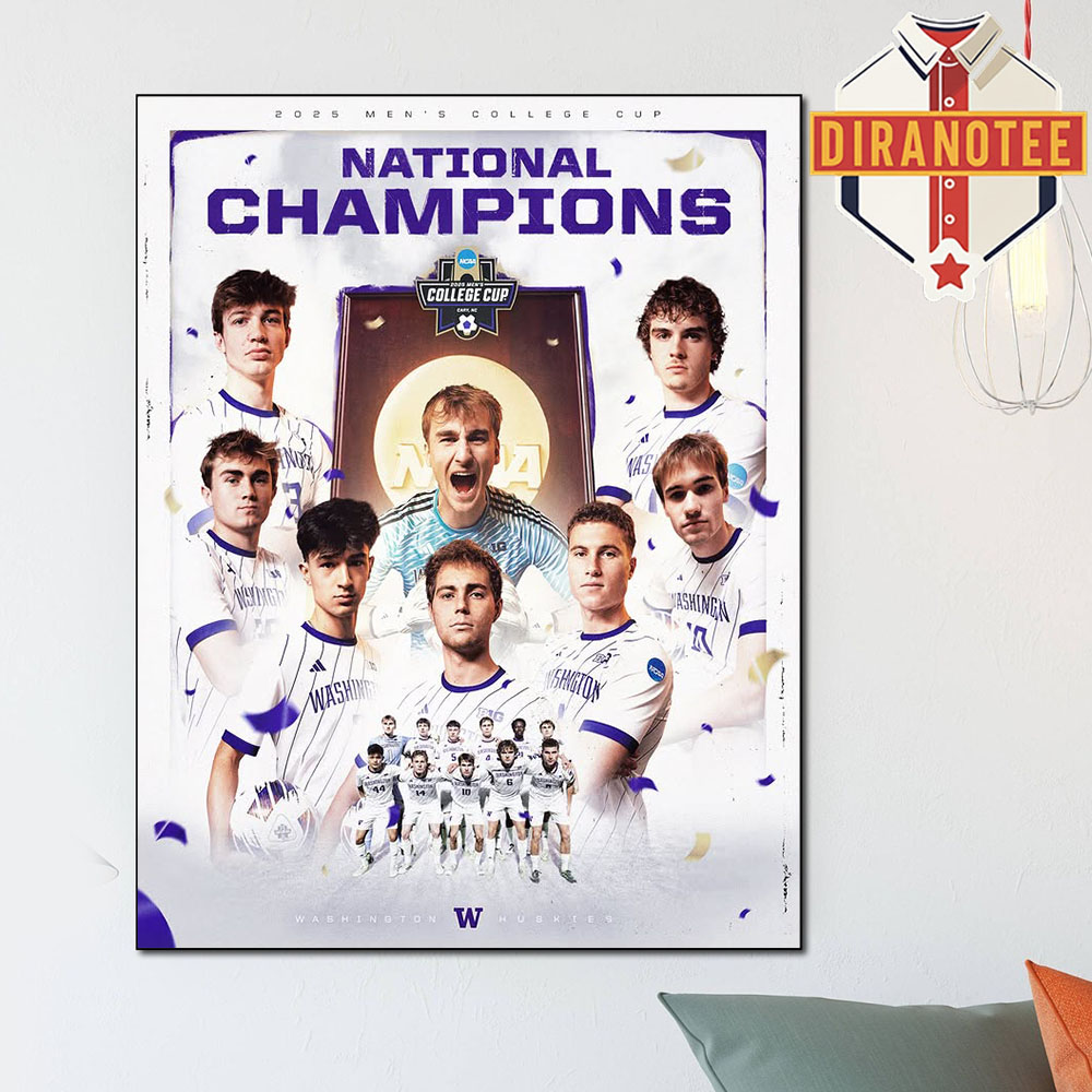 The Washington Huskies Are National Champions 2025 Men College Cup NCAA Home Decor Poster Canvas The Washington Huskies Are National Champions 2025 Men College Cup NCAA Home Decor Poster Canvas