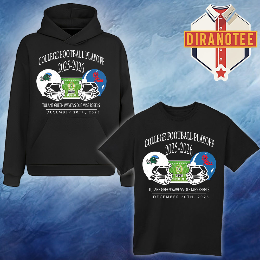 Tulane Green Wave Vs Ole Miss Rebels 2025 2026 College Football Playoff Matchup Helmet At Vaught Hemingway Stadium In University Mississippi On December 20 2025 Unisex T-Shirt Hoodie Shirt Tulane Green Wave Vs Ole Miss Rebels 2025 2026 College Football Playoff Matchup Helmet At Vaught Hemingway Stadium In University Mississippi On December 20 2025 Unisex T-Shirt Hoodie Shirt