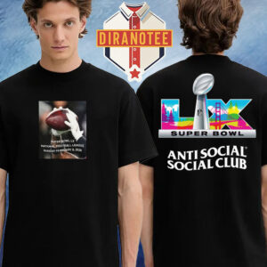 Anti Social Social Club X NFL Super Bowl LX National Football League On Sunday February 8 2026 Two Sided Unisex T-Shirt