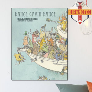 Dance Gavin Dance Event Poster E.N.D Cruise 2026 In Miami FL To Costa Maya, Mexico On January 22-26 2026 Home Decor Poster Canvas