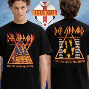 Def Leppard Las Vegas 2026 Merch Tee The Las Vegas Residency Tour 2026 Schedule Two Sided Unisex T-Shirt