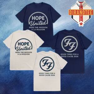 Foo Fighters Merch Tee Good Times For A Good Cause 2026 At KIA Forum In Los Angeles On January 14 2026 Two Sided Unisex T-Shirt