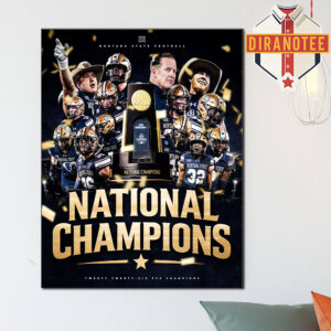 Montana State Bobcats Are 2025 NCAA FCS Football National Champions Home Decor Poster Canvas