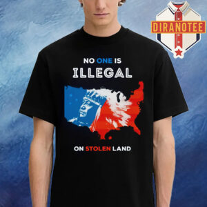 No One Is Illegal On Stolen Land Red And Blue Unisex T-Shirt