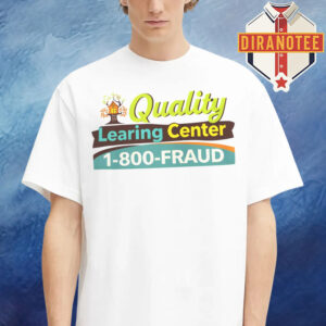 Quality Learning Center 1-800-Fraud Unisex T-Shirt