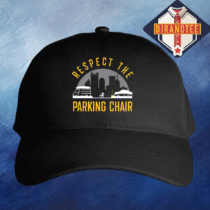 Respect The Parking Chair In Pittsburgh USA Classic Cap Hat Snapback