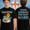 Versengold Kompass Unser Kompass Der Zeigt Nord Two Sided Unisex T-Shirt