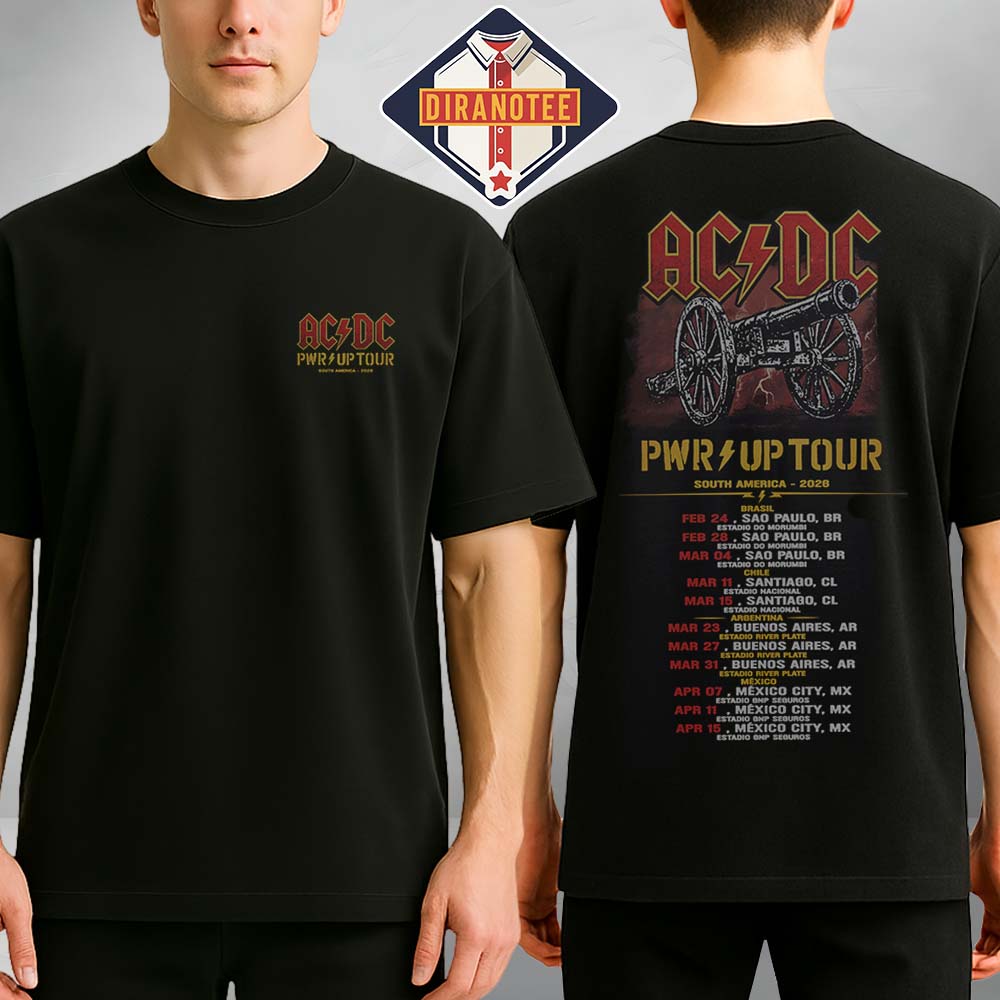 ACDC PWR UP Tour South America 2026-2028 Cannon Unisex Tee Shirt ACDC PWR UP Tour South America 2026-2028 Cannon Unisex Tee Shirt