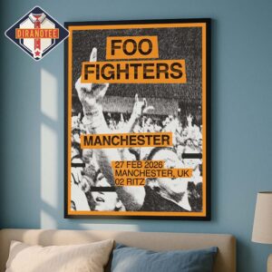 Foo Fighters Live Show Music For O2 Ritz In Manchester UK On February 27 2026 UK Tour Home Decor Poster Canvas