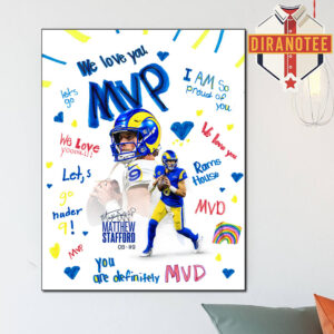 Matthew Stafford Is The MVP Season NFL 2025 Home Decor Poster Canvas