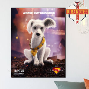 New Poster For Supergirl Featuring Baby Krypto Watch Out Universe Only In Theaters June 26 2026 Home Decor Poster Canvas
