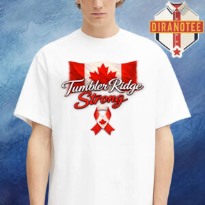 Pay For Tumbler Ridge Strong Canada Unisex T-Shirt