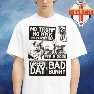 Super Bowl LX Green Day X Bad Bunny Event Poster No Trump No KKK No Fascist USA At Levi’s Stadium In Santa Clara California On February 8 2026 Unisex T-Shirt