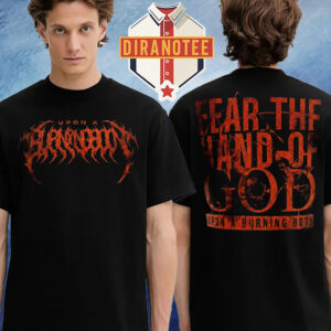 Upon A Burning Body Merch Fear The Hand Of God Two Sided Unisex T-Shirt