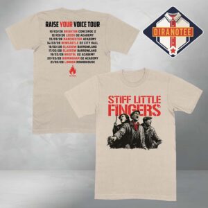 Stiff Little Fingers 2026 Raise Your Voice Ecru Tour Tee